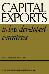 Capital Exports to Less Developed Countries