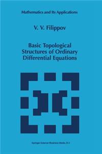 Basic Topological Structures of Ordinary Differential Equations