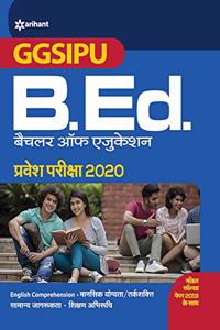 GGSIPU B.Ed. Entrance Exam Guide 2020 (Hindi)