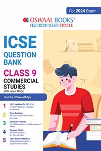 Oswaal ICSE Question Bank Class 9 Commercial Studies Book (2024 Exam)