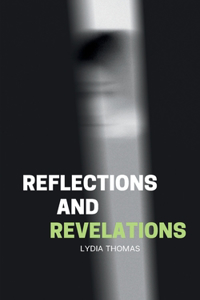 Reflections And Revelations
