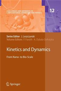 Kinetics and Dynamics