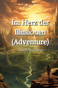Im Herz der Illusionen (Adventure)