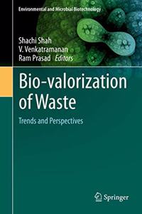 Bio-Valorization of Waste