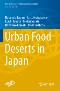 Urban Food Deserts in Japan