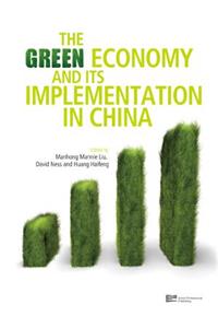 The Green Economy and Its Implementation in China