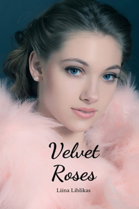 Velvet Roses