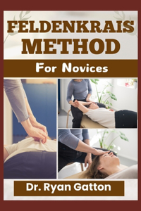 Feldenkrais Method for Novices