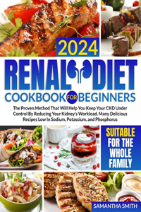 Renal Diet Cookbook for Beginners