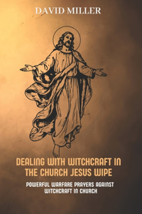 Dealing with witchcraft in the church