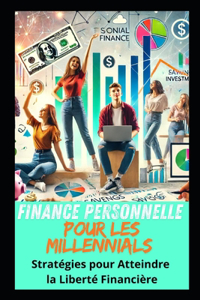 Finance Personnelle pour les Millennials