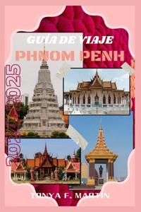 Guía de Viaje Phnom Penh