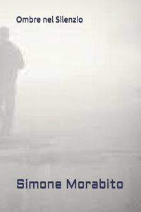 Ombre nel Silenzio