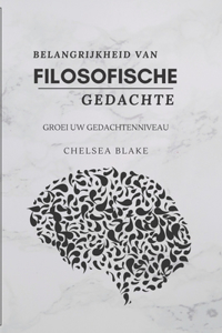 Belangrijkheid Van Filosofische Gedachte