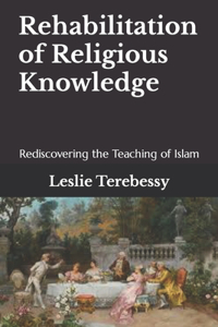 Rehabilitation of Religious Knowledge
