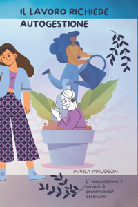 Il Lavoro Richiede Autogestione