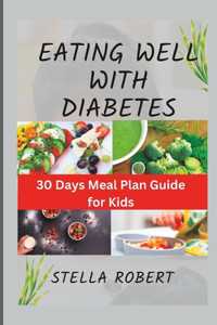 Eating Well with Diabetes