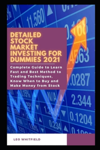 Detailed Stock Market Investing for Dummies 2021