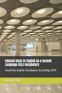 Edexcel IGCSE in English as a Second Language (ESL) Vocabulary