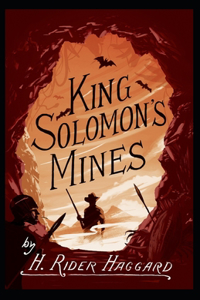 King Solomon's Mines Illustrated