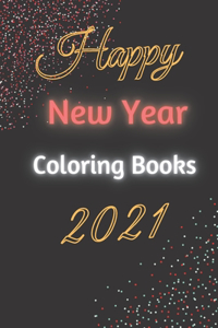 Happy New Year Coloring Books 2021