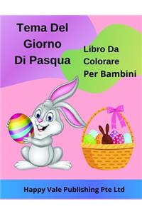 Tema Del Giorno Di Pasqua Libro Da Colorare Per Bambini