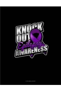 Knock Out Epilepsy Awareness