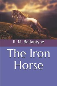 The Iron Horse