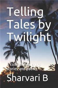 Telling Tales by Twilight