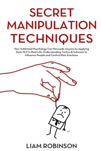 Secret Manipulation Techniques
