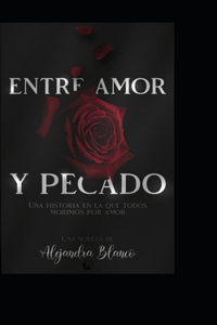 Entre amor y pecado