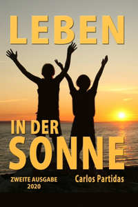 Leben in Der Sonne