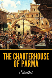 The Charterhouse of Parma