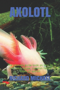 Axolotl