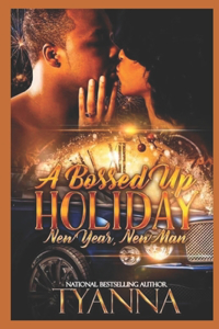 Bossed Up Holiday