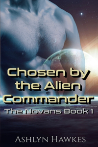 Chosen by the Alien Commander