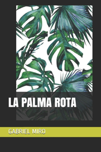 La Palma Rota