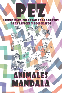 Libros para colorear para adultos para lápices y bolígrafos - Mandala - Animales - Pez
