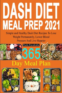 DASH Diet Meal Prep 2021