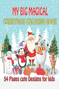 My Big Magical Christmas Coloring Book