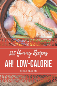 Ah! 365 Yummy Low-Calorie Recipes