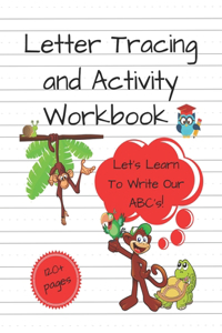 Letter Tracing And Activity Workbook