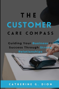 Customer Care Compass