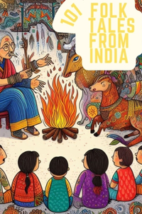 101 Folk Tales from India
