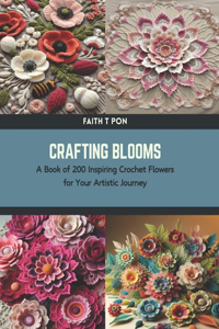Crafting Blooms