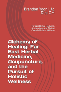 Alchemy of Healing