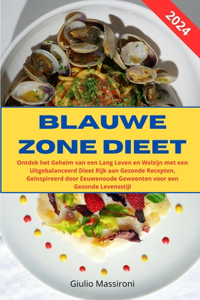 Blauwe Zone Dieet