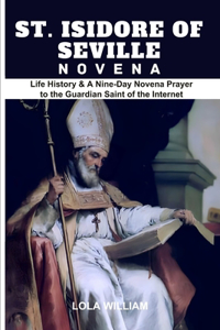 St. Isidore of Seville Novena