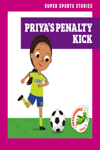 Priya's Penalty Kick