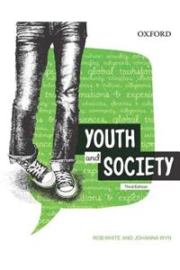 Youth and Society, Third Edition